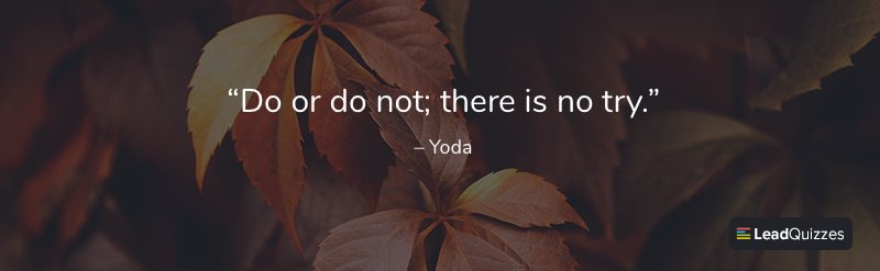 Yoda marketing quote